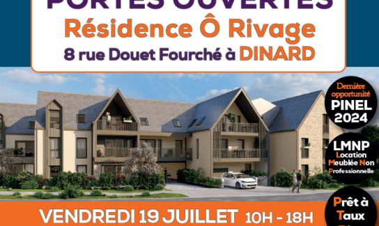 2ème portes ouvertes de l’été au sein du bureau de vente de la résidence Ô Rivage à DINARD les 19 et 20 juillet 2024 !